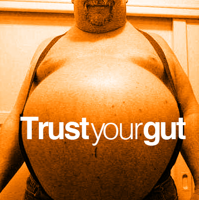 trust your gut